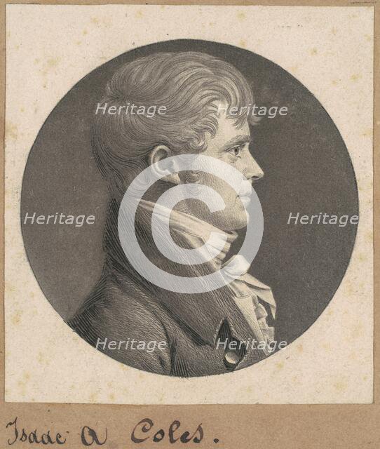 Isaac A. Coles, 1807-1808. Creator: Charles Balthazar Julien Févret de Saint-Mémin.