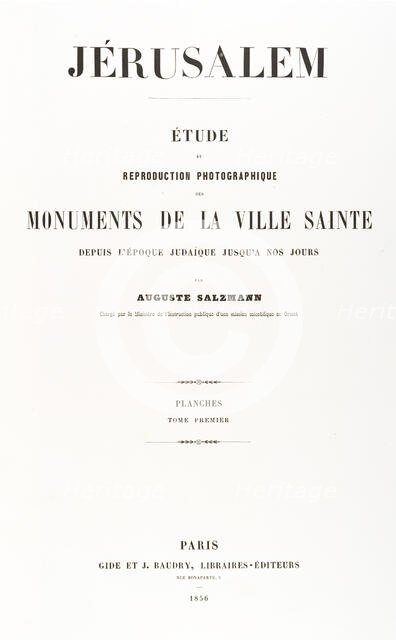 Jerusalem, Etude et reproduction photographique des monuments de la ville sa..., 1854, printed 1856. Creator: Auguste Salzmann.