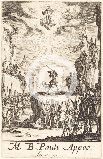 The Martyrdom of Saint Paul, c. 1634/1635. Creator: Jacques Callot.