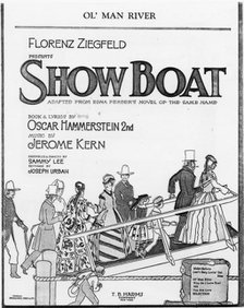 Poster for the musical 'Showboat', opened 1927. Creator: Unknown.
