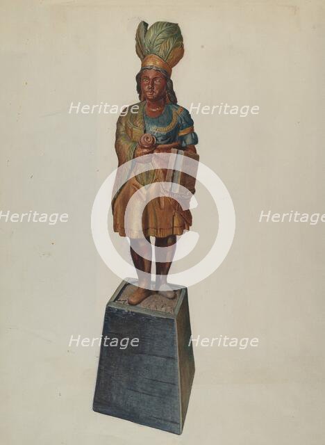 Cigar Store Indian, c. 1937. Creator: Helen E. Gilman.