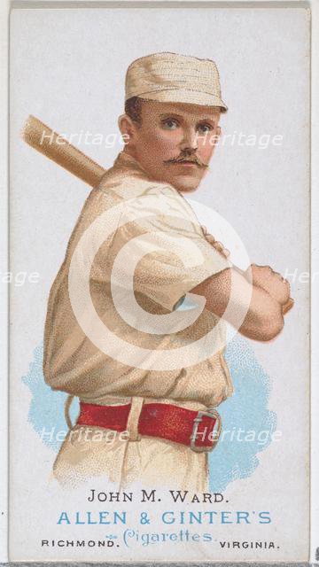 John M. Ward, Baseball Player, from World's Champions, Series 1 (N28) for Allen & Ginter C..., 1887. Creator: Allen & Ginter.