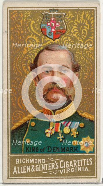 King of Denmark, from World's Sovereigns series (N34) for Allen & Ginter Cigarettes, 1889., 1889. Creator: Allen & Ginter.