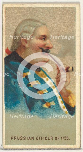 Prussian Officer of 1725, from World's Smokers series (N33) for Allen & Ginter Cigarettes, 1888. Creator: Allen & Ginter.