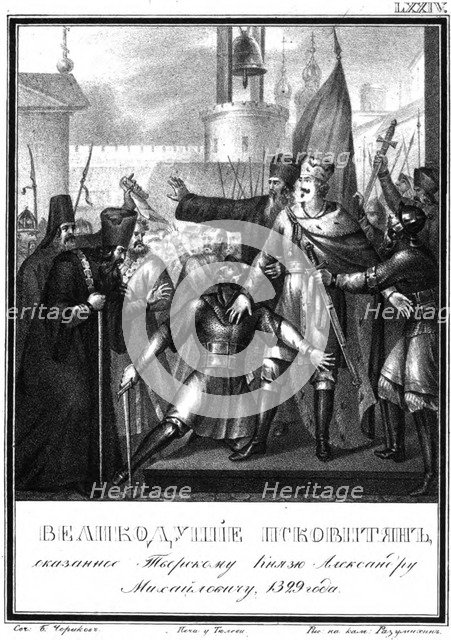 Grand Prince Alexander Mikhailovich in Pskov. 1329 (From Illustrated Karamzin), 1836. Artist: Chorikov, Boris Artemyevich (1802-1866)