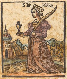 Saint Barbara, c. 1500. Creator: Unknown.