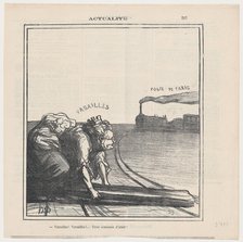 Versailles! Versailles!... Trois semaines d'arrêt!, 1871. Creator: Honore Daumier.