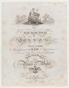 Title Page, The Microcosm of London, 1808., 1808. Creators: Robert Ashby, Thomas Williamson.