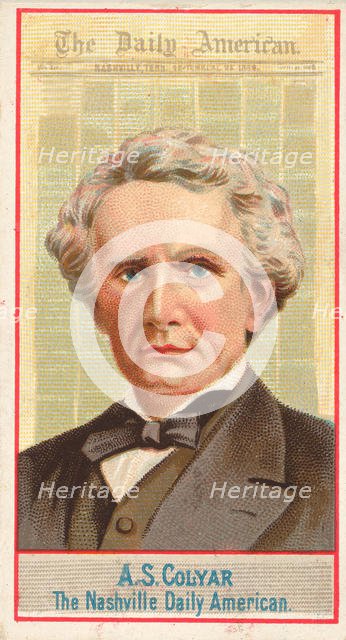 A.S. Colyar, The Nashville Daily American, from the American Editors series (N1) for Allen..., 1887. Creator: Allen & Ginter.