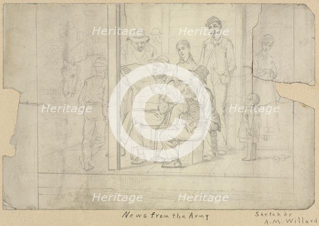 Sketch - News from the Army. Creator: Archibald Willard (American, 1836-1918).