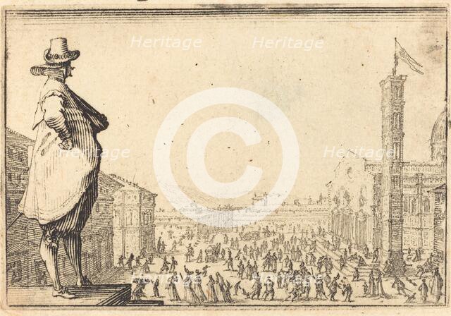 Piazza del Duomo, Florence, c. 1617. Creator: Jacques Callot.