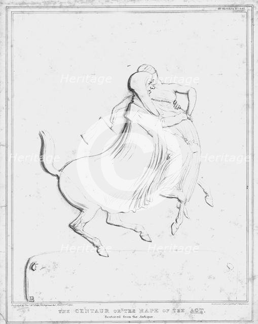 'The Centaur or the Rape of the Act, Restored from the Antique', 1834. Creator: John Doyle.
