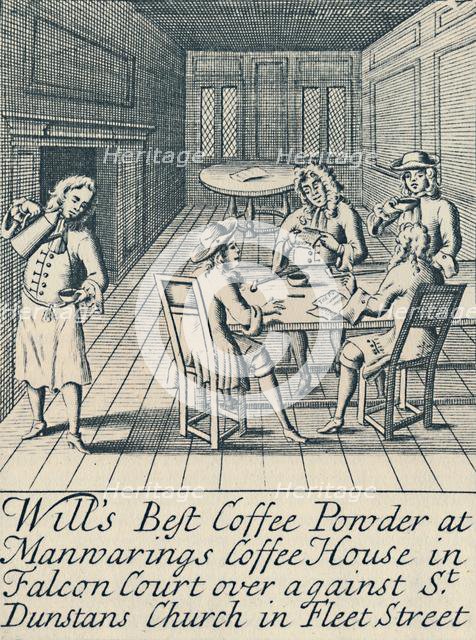 'An Advertisement For Will's Coffee House c.1700', (1944). Creator: Unknown.