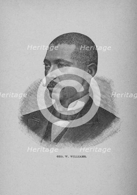 George W. Williams, 1897. Creator: Unknown.