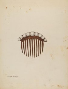 Comb, c. 1939. Creator: Gertrude Lemberg.