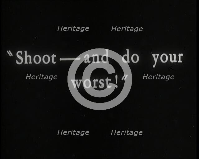"Shoot - and do your worst" - title card from silent film, 1920s.  Creator: British Pathe Ltd.