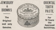 Jewsbury & Browns Oriental tooth paste, 1898. Artist: Unknown