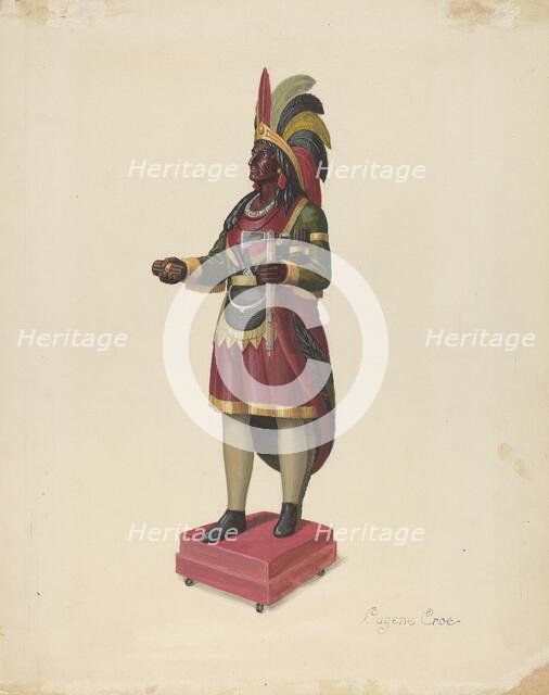 Cigar Store Indian, c. 1937. Creator: Eugene Croe.