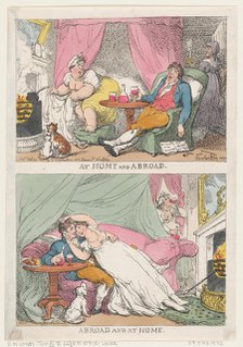 At Home and Abroad, Abroad and At Home, February 28, 1807., February 28, 1807. Creator: Thomas Rowlandson.