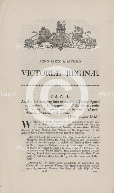 An act for carrying into execution a treaty signed at London for the suppression of the..., 1843. Creator: Unknown.