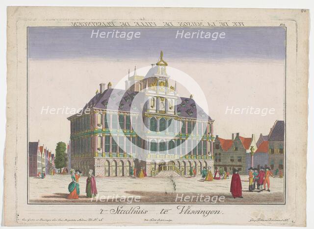 View of the town hall in Vlissingen, 1742-1801. Creator: Johann Balthasar Probst.