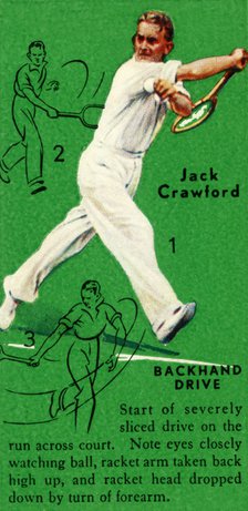 'Jack Crawford - Backhand Drive', c1935. Creator: Unknown.