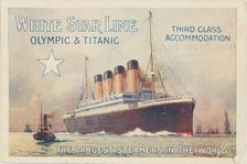 White Star Line. Titanic & Olympic, c. 1910. Artist: Anonymous  