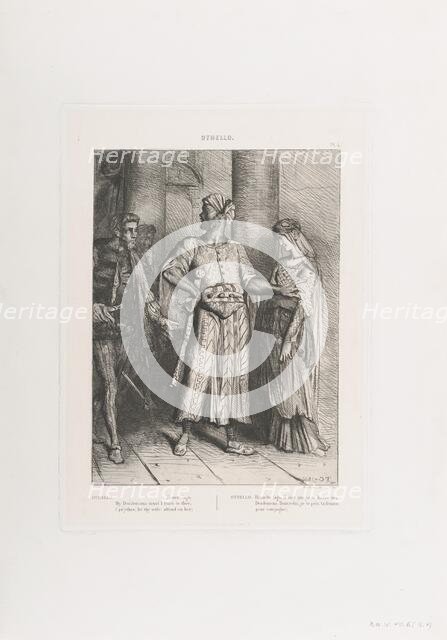 Honest Iago, my Desdemona must I leave to thee: plate 4 from Othell..., etched 1844, reprinted 1900. Creator: Theodore Chasseriau.