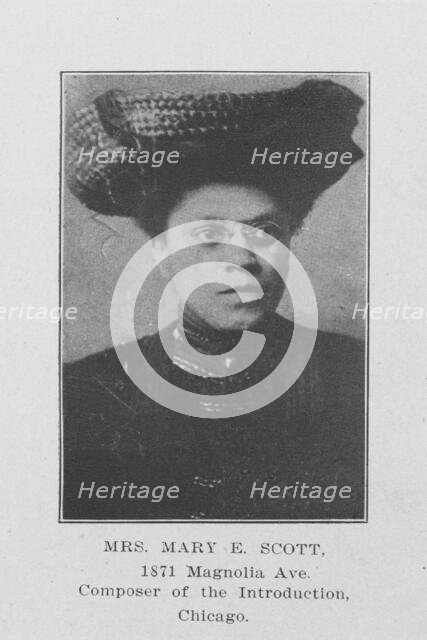 Mrs. Mary E. Scott; Composer of the introduction, Chicago, 1907. Creator: Unknown.