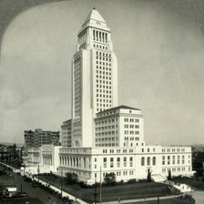 'One of the Finest Municipal Bildings in the World - City Hall, Los Angeles, Calif.', c1930s. Creator: Unknown.