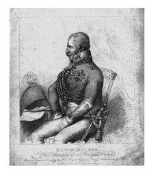 'G. L. von Blucher, Field Marshal of the Prussian Forces', 1814.  Creator: H Meyer.