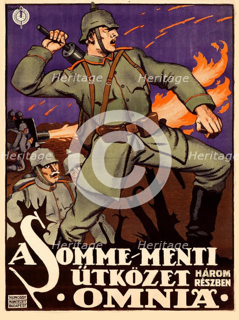 Our Heroes on the Somme , 1916. Creator: Foeldes, Imre (1881-1948).