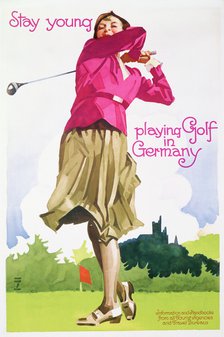 Stay young, playing golf in Germany, railway poster, c1930. Artist: Unknown