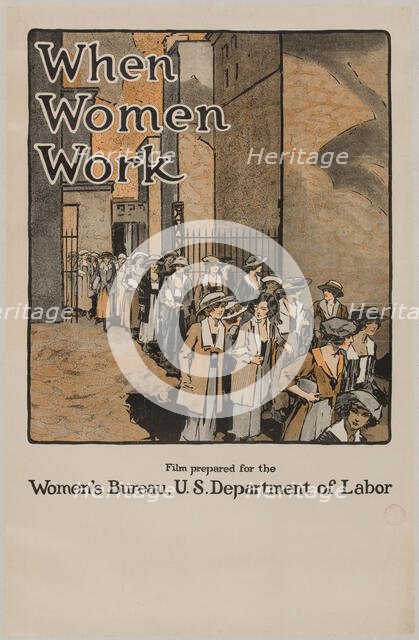 Movie Poster "When women work". The Women's Bureau, U.S. Department of Labor, 1921. Creator: Anonymous.