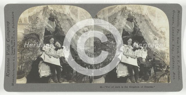 For of such is the Kingdom of Heaven, 1899. Creator: Keystone View Company.