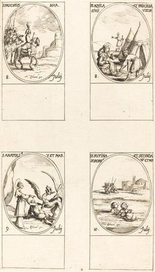 St. Procopius; Sts. Aquila and Prisca; St. Anatolia; Sts. Rufina and Secunda. Creator: Jacques Callot.