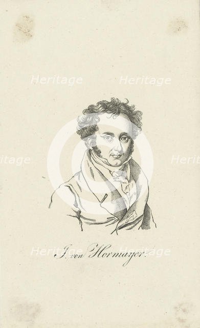 Portrait of Joseph Hormayr, Baron zu Hortenburg (1781-1848). Creator: Anonymous.