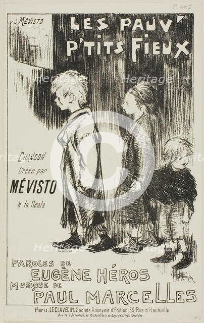 Les Pauv' P'tits Fieux, 1892. Creator: Theophile Alexandre Steinlen.