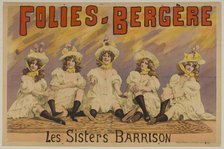 Folies Bergère. Les Sisters Barrison , 1890s. Creator: Choubrac, Alfred (1853-1902).