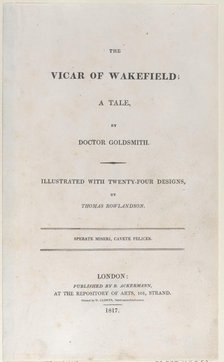 Title page, from "The Vicar of Wakefield", 1817., 1817. Creator: Thomas Rowlandson.