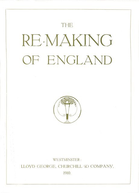 'The Re-Making of England', 1910. Artist: Unknown.