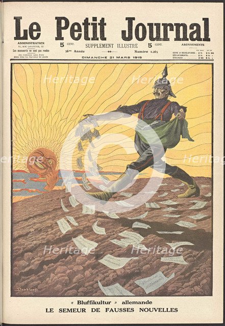 Le semeur de fausses nouvelles. (The sower of false news). Le petit journal , 1915.