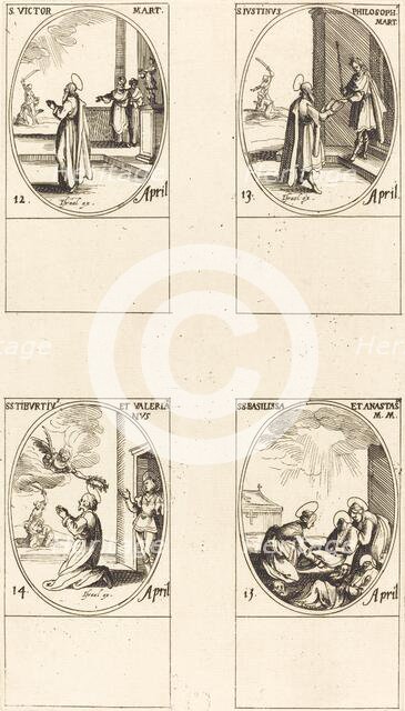 St. Victor; St. Justinus; Sts. Tiburtius and Valerianus; Sts. Basilissa and Anastasia. Creator: Jacques Callot.