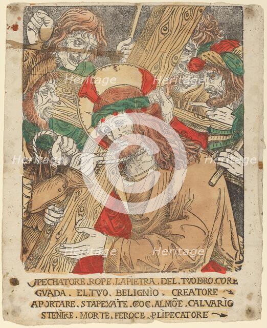 Christ Carrying the Cross, 1510/1525. Creator: Unknown.