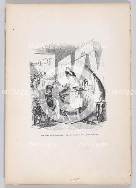We are going to incise the muscles, saw the bones, in a word, heal the sick from Sc..., ca. 1837-47. Creator: Jean Ignace Isidore Gerard.