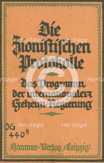 The Zionist Protocols: the program of the international secret government by Theodor Fritsch, 1924.