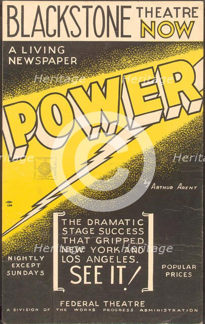 Poster from Chicago production of Power (Blackstone Theatre), [193-]. Creator: Unknown.