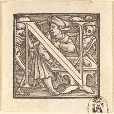 Letter N. Creator: Hans Holbein the Younger.