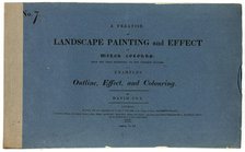 A Treatise on Landscape Painting and Effect in Water Colours: From the First Rudiments..., No. 7, 18 Creator: David Cox the elder.