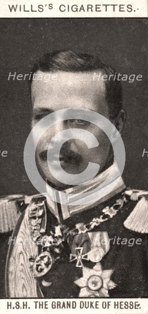 H.S.H The Grand Duke of Hesse, 1908.Artist: WD & HO Wills